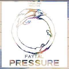Faytal - Pressure