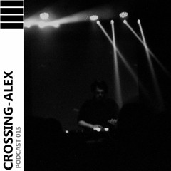 CROSSING - ALEX PODCAST 015 - Markus Schwarz