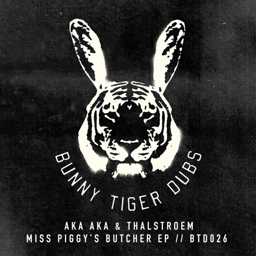 01 AKA AKA & Thalstroem - Miss Piggy's Butcher SNIPPET