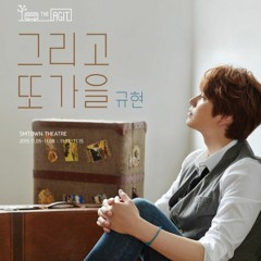 규현 (Kyuhyun) - 멀어지던 날 (The Day We Felt The Distance)
