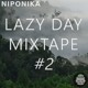 on Lazy Day Mixtape #2