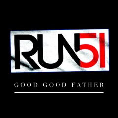 Good Good Father