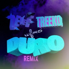 Duro (Weero Remix)