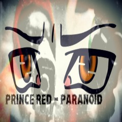 Paranoid (Ocean Drive Remix)(Prod. Prince Red)