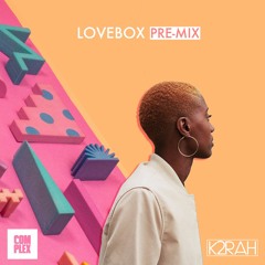 K2RAH• Lovebox 2016 Pre-mix (premiered on Complex)