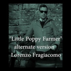 Little Poppy Farmer- Lorenzo Fragiacomo- Alternative Version