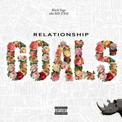 Realationship Goals (freestyle)