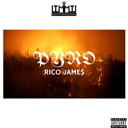 Stream RICOJAME$ | Listen to Rico James - PYRO (EP) playlist online for ...