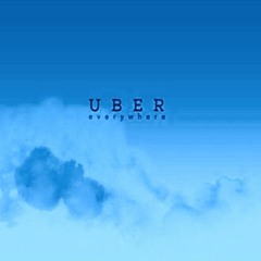 Uber Everywhere (Remix)