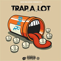 OZ SPARX - TRAP-A-LOT - SMG RECORDS 2016