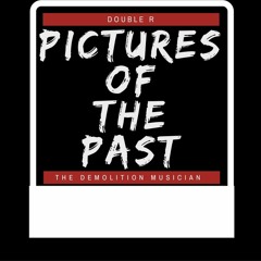 Pictures Of The Past