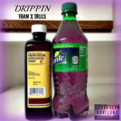Drippin Feat. Diggs