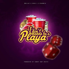 Dollaz X Benji X Charmin X Playa New Mix