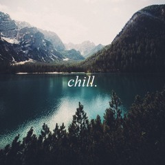Chill