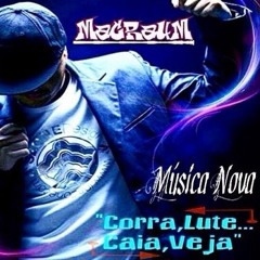 "CORRA,LUTE, CAIA E VEJA" -(Prod.Magraum - 2015)