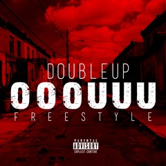 DoubleUp - "Ooouuu" Freestyle