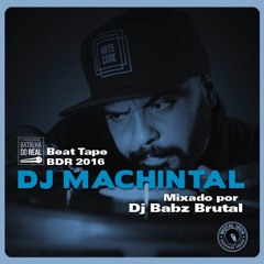 DJ MACHINTAL Beat Tape BdR2016
