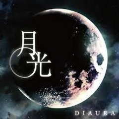 DIAURA「月光 (Gekkou)」