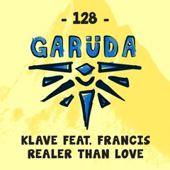 Realer Than Love (feat. Francis) [Armada Music]