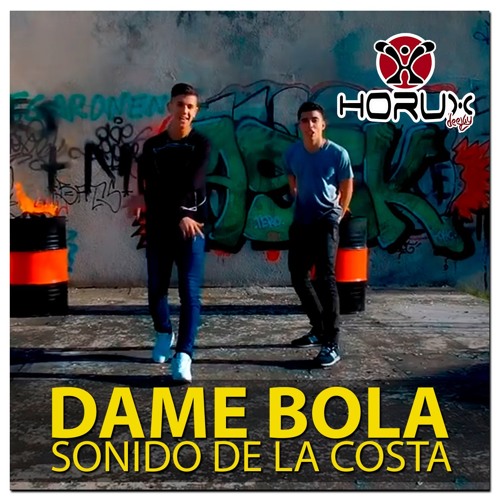 Stream daniel | Listen to Sonido De La Costa Dame Bola playlist online for  free on SoundCloud