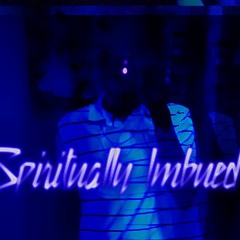 Spiritually Imbued [prod. isophonix]