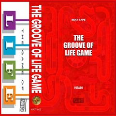 01.Dreamland / Yotaro - THE GROOVE OF LIFE GAME