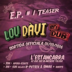 LOU DAVI EN DUB - E.P. TEASER