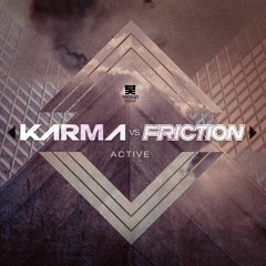Karma Vs Friction - Active