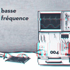 basse fréquence 004 : MMODEMM