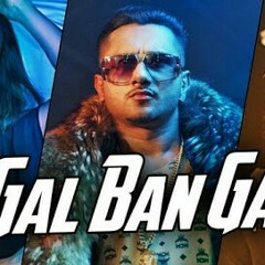 Gal Ban Gayi (Honey Singh)(Neha kakar)
