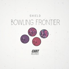 Shield - Bowling Frontier (CART Records Freebie #8)