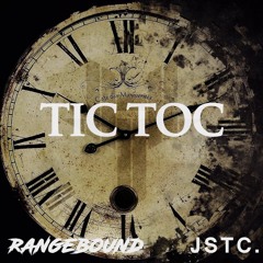 RangeBound - Tic Toc Feat. JSTC