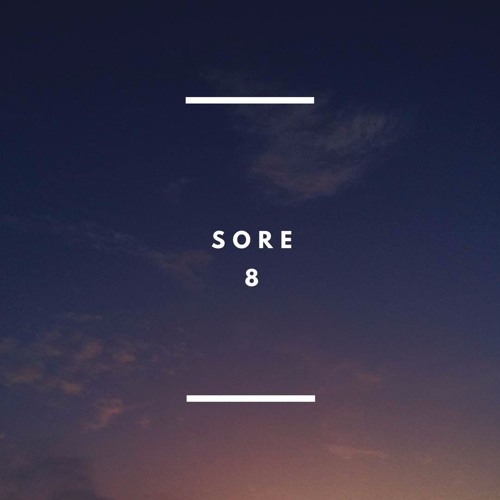 Sore - 8