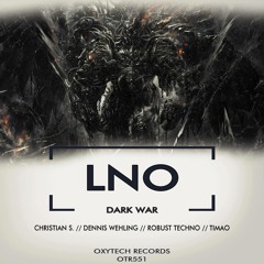 LNO - Dark War [ROBUST Remix] OUT NOW preview