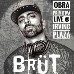 BRÜTal Rituals Obra Primitiva Live @ Irving Plaza
