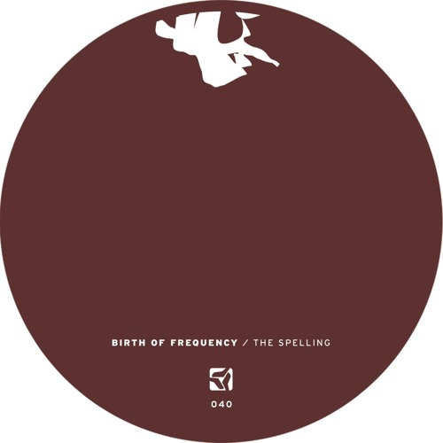 Birth Of Frequency - Gate (Oscar Mulero remix)- The Spelling EP - PoleGroup040
