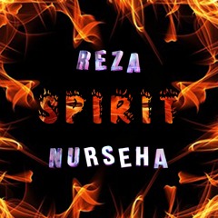 Reza nurseha - SPIRIT
