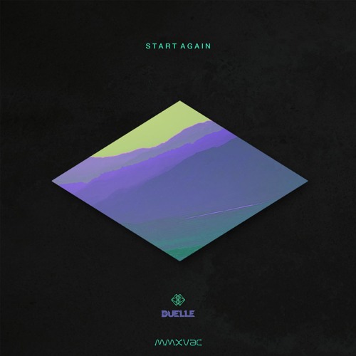 Duelle - Start Again