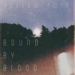 Bound By Blood