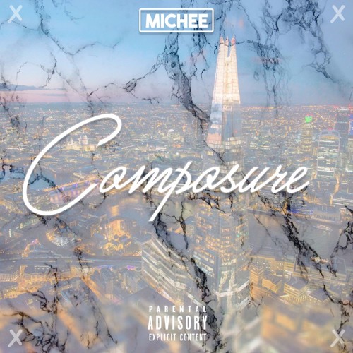 MICHEE - COMPOSURE