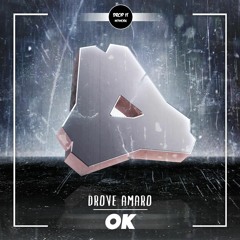 Drove Amaro - OK [DROP IT NETWORK EXCLUSIVE]