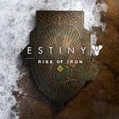 Destiny Rise Of Iron Official Soundtrack