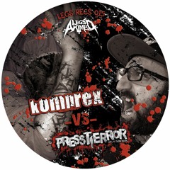 LEGS RECS 015: KOMPREX VS PRESSTERROR 12" LOW QUALITY PREVIEW