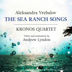 Elements I (from 'The Sea Ranch Songs')