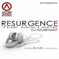 DJ Xzuberant - Resurgence The Mixtape