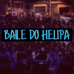MC 2K & Kalzin - Baile do Helipa ( DJ WJ TRAP REMIX)