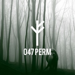 Forsvarlig Podcast Series 047 - PERM