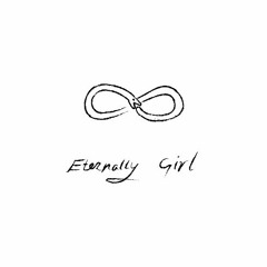 Eternally Girl