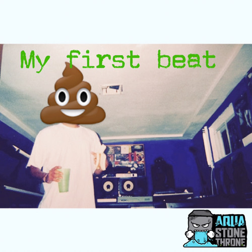 My First Beat.AquaStoneThrone.wavy