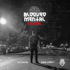 King Capo & Dj Dacel - "Bloqueo Mental" - (KINGDAC)